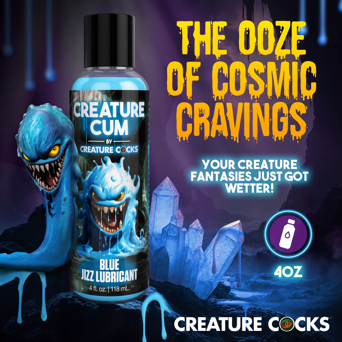 Promotional graphic titled "The Ooze Of Cosmic Cravings" set in a glowing crystal cavern, featuring the 4 fl oz bottle of blue jizz lubricant alongside an animated blue slime monster and a 4 oz volume badge.