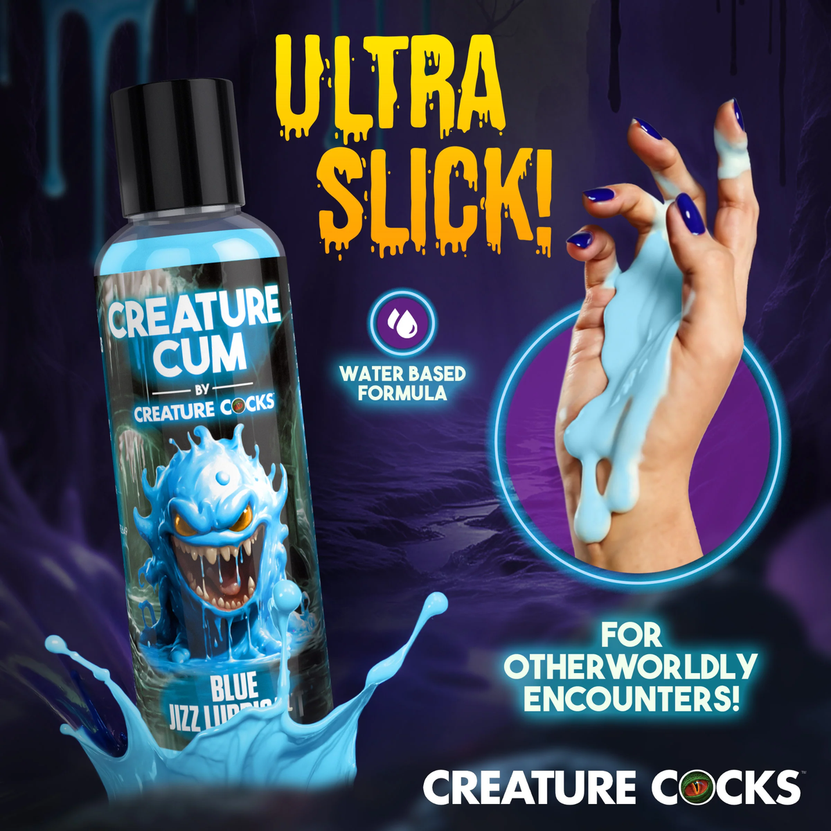 Feature graphic titled "Ultra Slick!" displaying thick blue liquid dripping down a hand with dark blue-manicured nails, alongside a water-based formula badge and the 4 fl oz bottle.