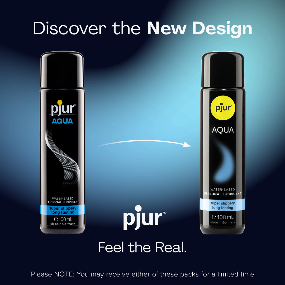 An advertisement showcases the "New Design" of Pjur Aqua personal lubricant. On a gradient dark blue background, the text "Discover the New Design" appears at the top and "Feel the Real." at the bottom, with the "pjur" logo centered between the two bottles.
